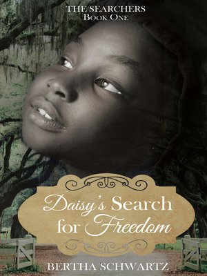 cover image of Daisy's Search for Freedom